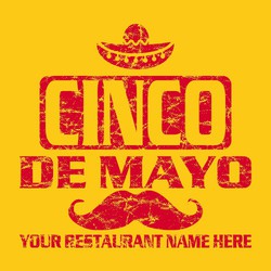 one color Cinco de Mayo tee shirt design with reversed distressed lettering, sombrero and mustache.  Add your business name below the art.