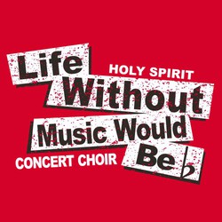 two color choir tee shirt design "Life Without Music Would Be Flat" in distressed background rectangles.