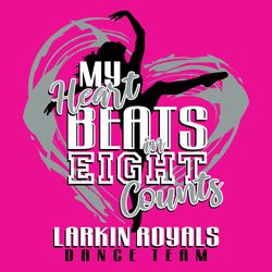 three color dance t-shirt design with swirling heart in background and silhoutte of dancer.  "My heart beats in eight counts" in various font styles.  Team info at the bottom.