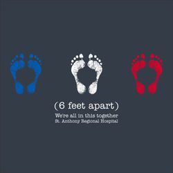 three color ems t-shirt design.  Three sets of feet colored in red, white and blue with "six feet apart" and organization below that.