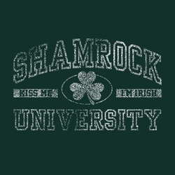 one color St. Patrick's Day t-shirt design.  Shamrock arched at the top, University at the bottom.  Block outline text.  Shamrock in an oval in the center.   Kiss me I'm Irish in reverse text on sides